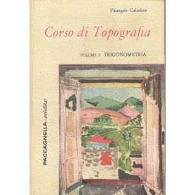 Corso di topografia (volume I trigonometria)