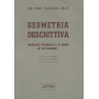 Geometria descrittiva. Proiezioni ortogonali o di Monge ed applicazioni