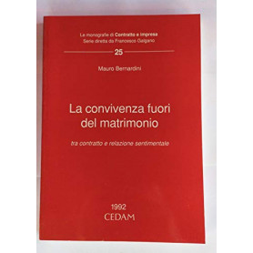 La convivenza fuori del matrimonio tra contratto e relazione sentimentale