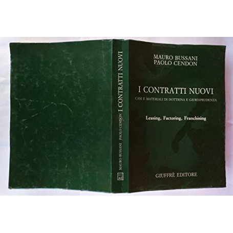 I contratti nuovi. Casi e materiali di dottrina e giurisprudenza. Leasing