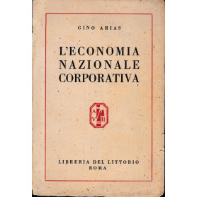 L'economia nazionale corporativa