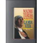 La mia vita