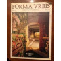 Forma Vrbis:itinerari nascosti di Roma antica