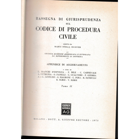 Rassegna di Giurisprudenza sul Codice di Procedura Civile. Appendice di aggiornamento. Tomo II