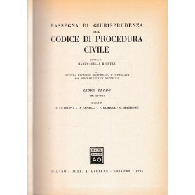 Rassegna di Giurisprudenza sul Codice di Procedura Civile. Libro terzo