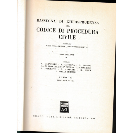 Rassegna di Giurisprudenza sul Codice di Procedura Civile. Anni 1986-1990