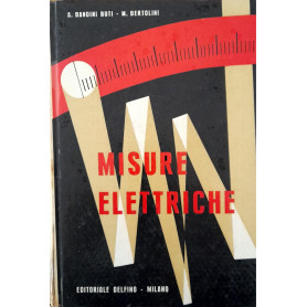 Misure elettriche (volume I) strumenti e metodi di misura