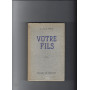 Votre fils