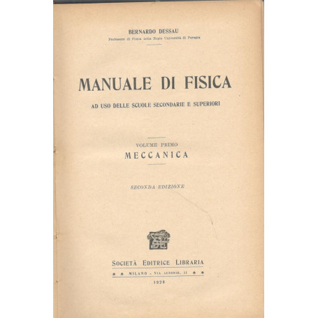 Manuale di fisica  (volume primo) meccanica