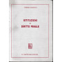 Istituzioni di Diritto Penale. Pià¹ libretto con nota di aggiornamento di n. 3 pagine.