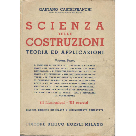 Scienza delle costruzioni. Teoria ed applicazioni (volume primo)