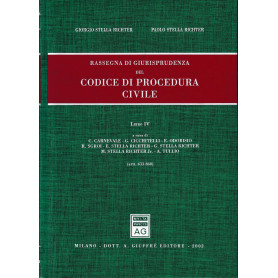 Rassegna di giurisprudenza del Codice di procedura civile. Libro 4 : artt. 633-840