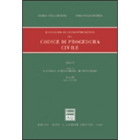 Rassegna di giurisprudenza del Codice di procedura civile.Artt. 122-162 (Vol. 1/3)
