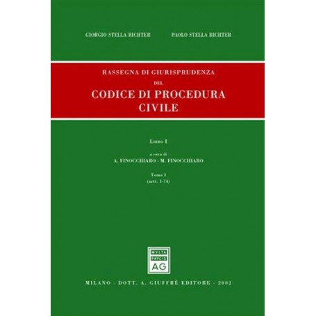 Rassegna di giurisprudenza del Codice di procedura civile. Artt. 1-74 (Vol. 1/1)