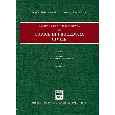 Rassegna di giurisprudenza del Codice di procedura civile. Artt. 323-359 (Vol. 2/2)