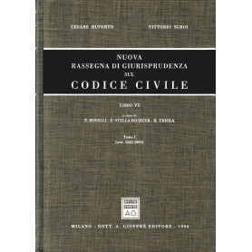 Nuova rassegna di giurisprudenza sul Codice civile. Artt. 2643-2899 (Vol. 6/1)