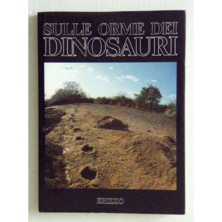 Sulle orme dei dinosauri