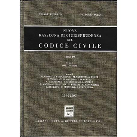 Nuova rassegna di giurisprudenza sul Codice civile. Aggiornamento 1994-1997 (Artt. 1470-2059) (Vol. 4/2)
