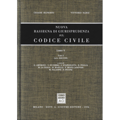 Nuova rassegna di giurisprudenza sul Codice civile. Artt. 2060-2125 (Vol. 5/1)
