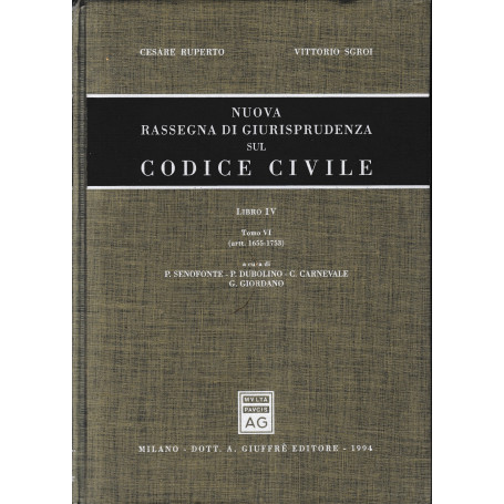 Nuova rassegna di giurisprudenza sul Codice civile. Artt. 1655-1753 (Vol. 4/6)