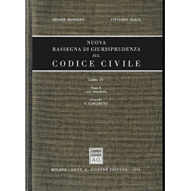 Nuova rassegna di giurisprudenza sul Codice civile. Artt. 2044-2059 (Vol. 4/10)
