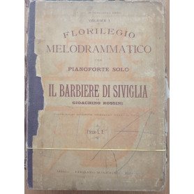Florilegio melodrammatico per pianoforte solo IL BARBIERE DI SIVIGLIA