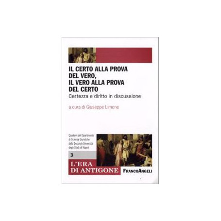 Il certo alla prova del vero