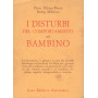 I disturbi del comportamento nel bambino