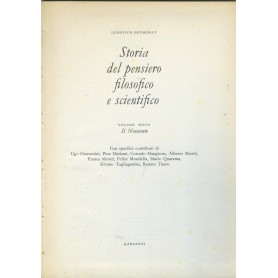 Storia del pensiero filosofico e scientifico. Volume sesto. Il Novecento