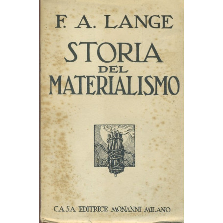 Storia del materialismo. Volume 1
