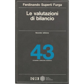 LE VALUTAZIONI DI BILANCIO
