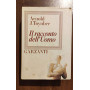 Il racconto dell'uomo