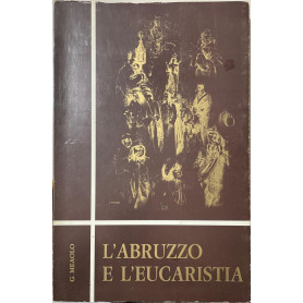 L' Abruzzo e l' eucaristia