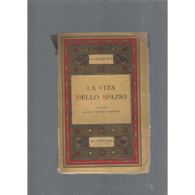 La vita dello spazio