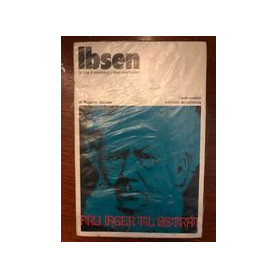 Ibsen: la vita il pensiero i testi esemplari