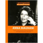 Anna Magnani. I protagonisti del cinema italiano