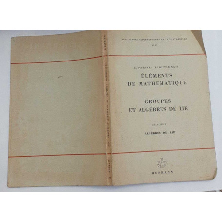 Elements de mathematique XIII.  Integration Livre VI