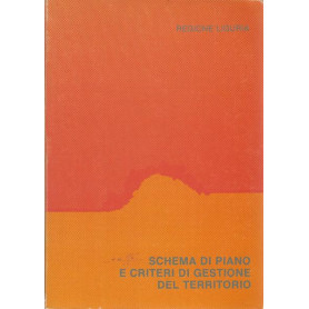 SCHEMA DI PIANO E CRITERI DI GESTIONE DEL TERRITORIO - Regione Liguria