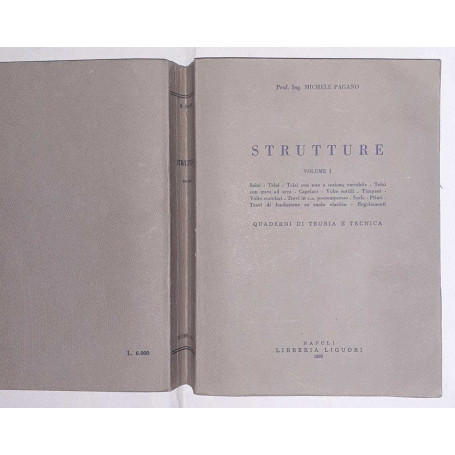 Strutture . Quaderni di teoria e tecnica. Volume I