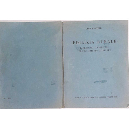 Edilizia rurale. Fabbricati d'esercizio per le aziende agricole