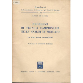 PROBLEMI DI TECNICA CAMPIONARIA NELLE ANALISI DI MERCATO