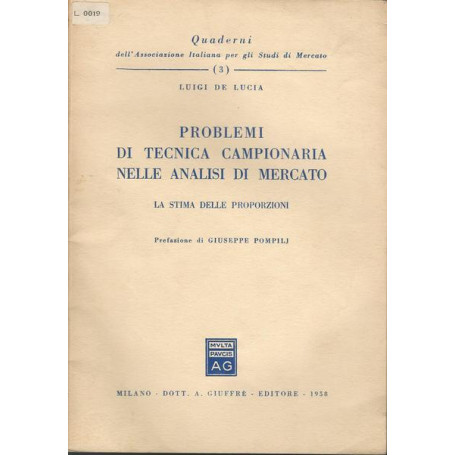 PROBLEMI DI TECNICA CAMPIONARIA NELLE ANALISI DI MERCATO