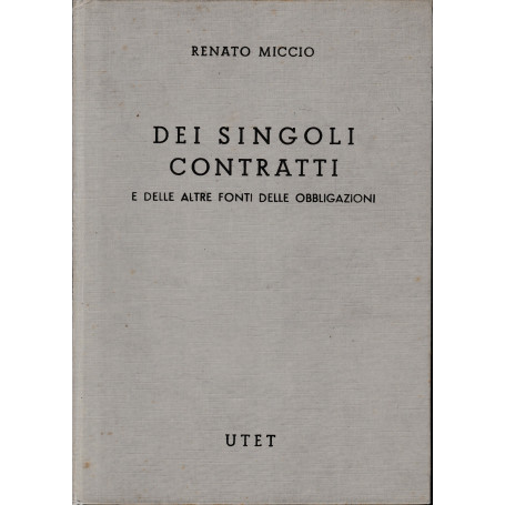 Commentario del Codice Civile (libro 4/4) Dei singoli contratti e delle altre fonti di obbligazioni