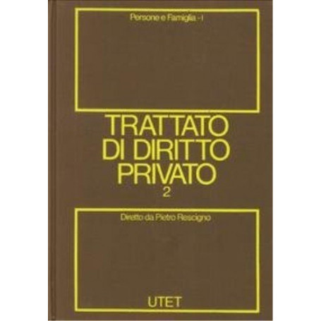 Trattato di diritto privato (Vol. 2/1) Persone e Famiglia