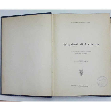 Istituzioni di statistica. Anno accademico 1961-62
