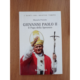 Giovanni Paolo II Il Papa della Speranza