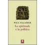 Lo spirituale e la politica