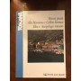 Monti Pisani: alta maremma e colline livornesi. Elba e arcipelago toscano