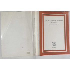 Atti del congresso nazionale di logica. Montecatini Terme 1-5 ottobre 1979