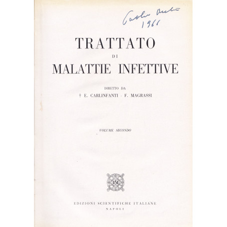 Trattato di malattie infettive. II.